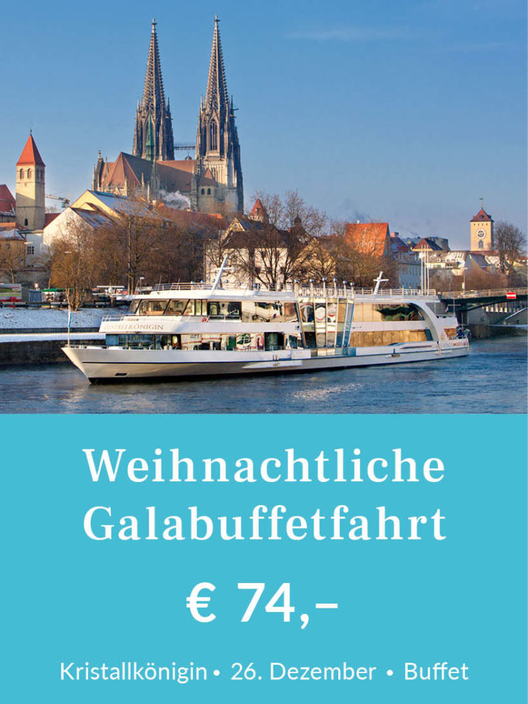 Weihnachtliche Galabuffetfahrt Regensburg